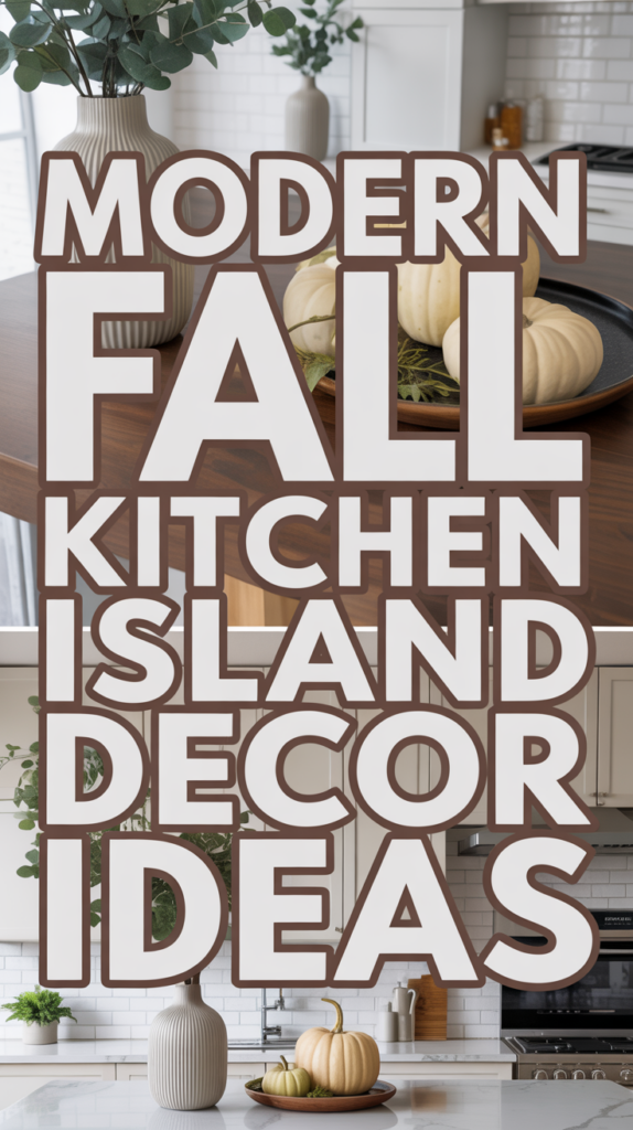 A kitchen island with autumn decor, featuring white pumpkins on a wooden tray and a vase with greenery, with text overlay about fall decor ideas.
