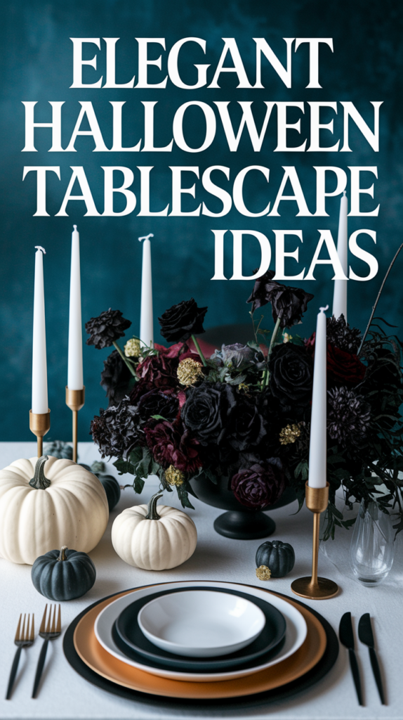 Table set with white and black pumpkins, elegant candleholders, and dark floral arrangement against text reading "Elegant Halloween Tablescape Ideas".